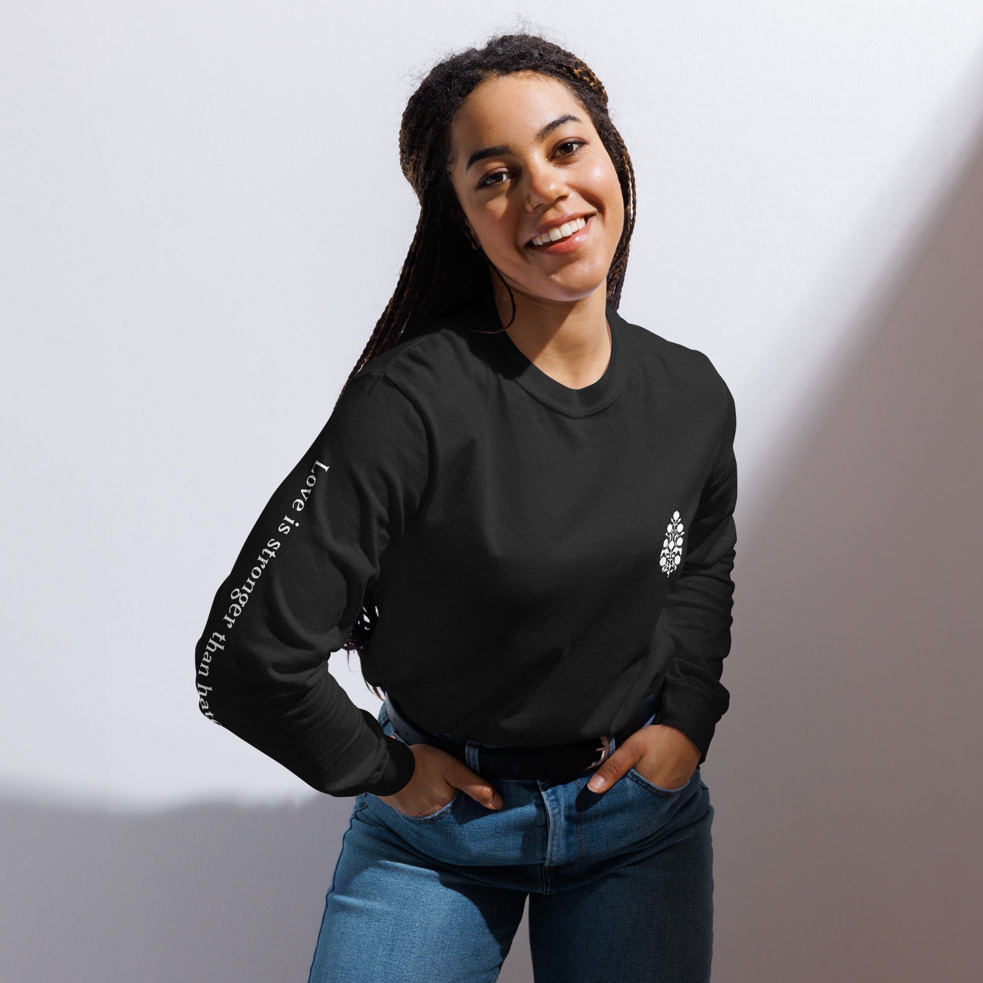 100% Cotton: Love is stronger than hate long-sleeve shirt